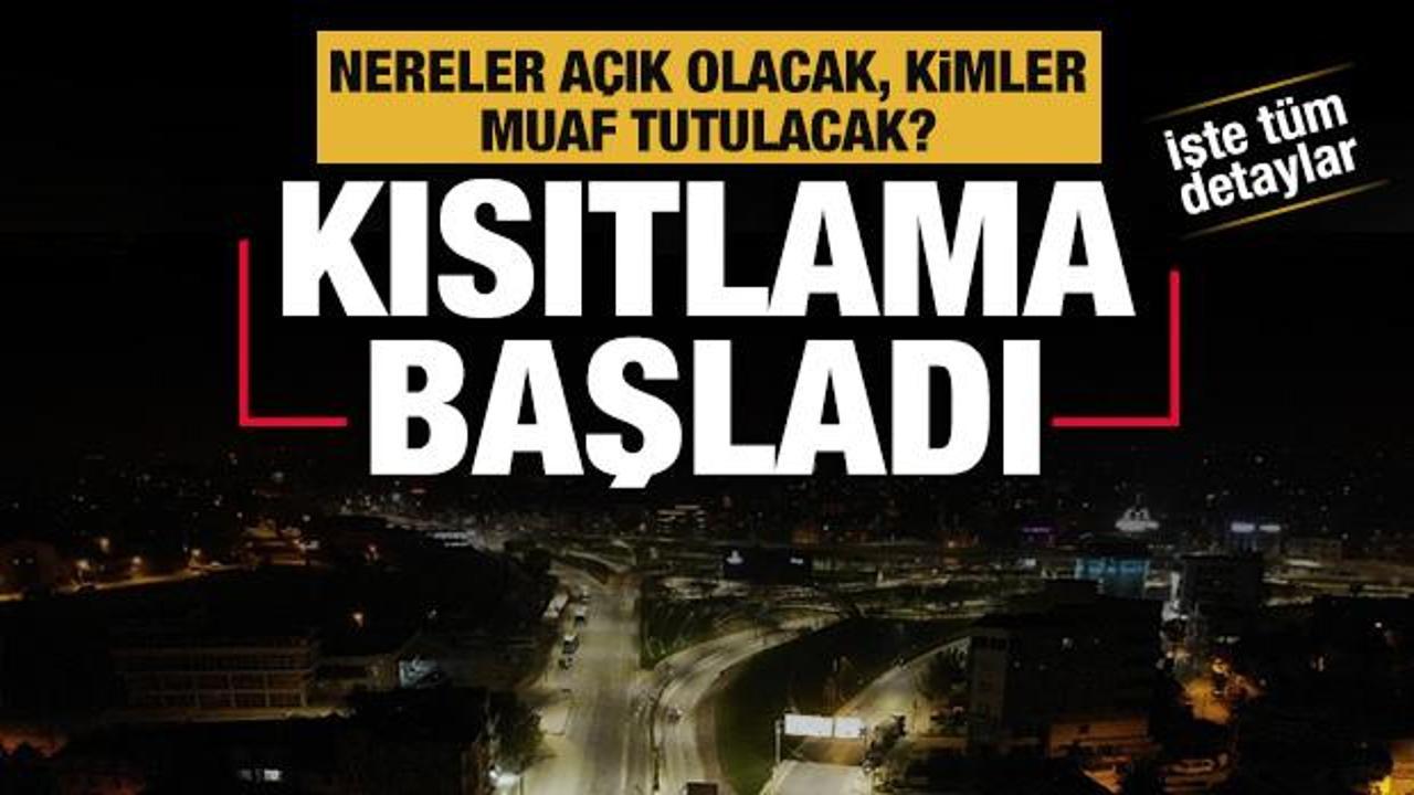 Türkiye geneli sokağa çıkma kısıtlaması başladı