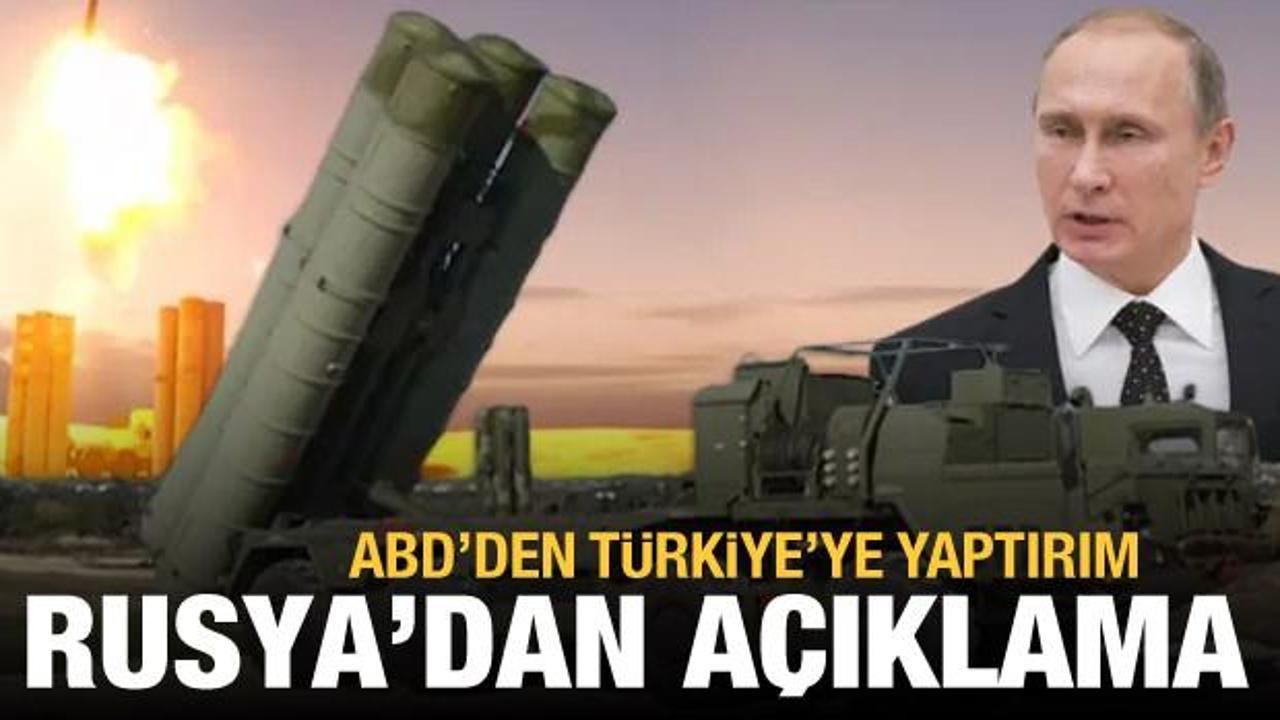 ABD'nin Türkiye'ye S-400 yaptırımına Rusya'dan tepki
