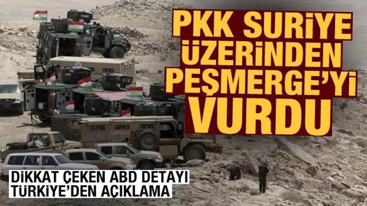 PKK, Suriye üzerinden Peşmerge'yi vurdu! Bomba ABD detayı, Türkiye'den açıklama