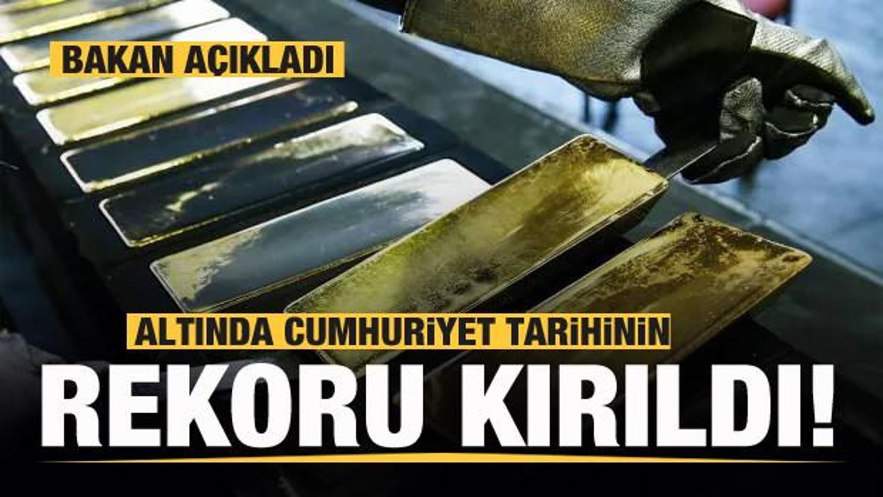 Bakan Dönmez: Altın üretimimiz Cumhuriyet tarihinin rekorunu kırdı