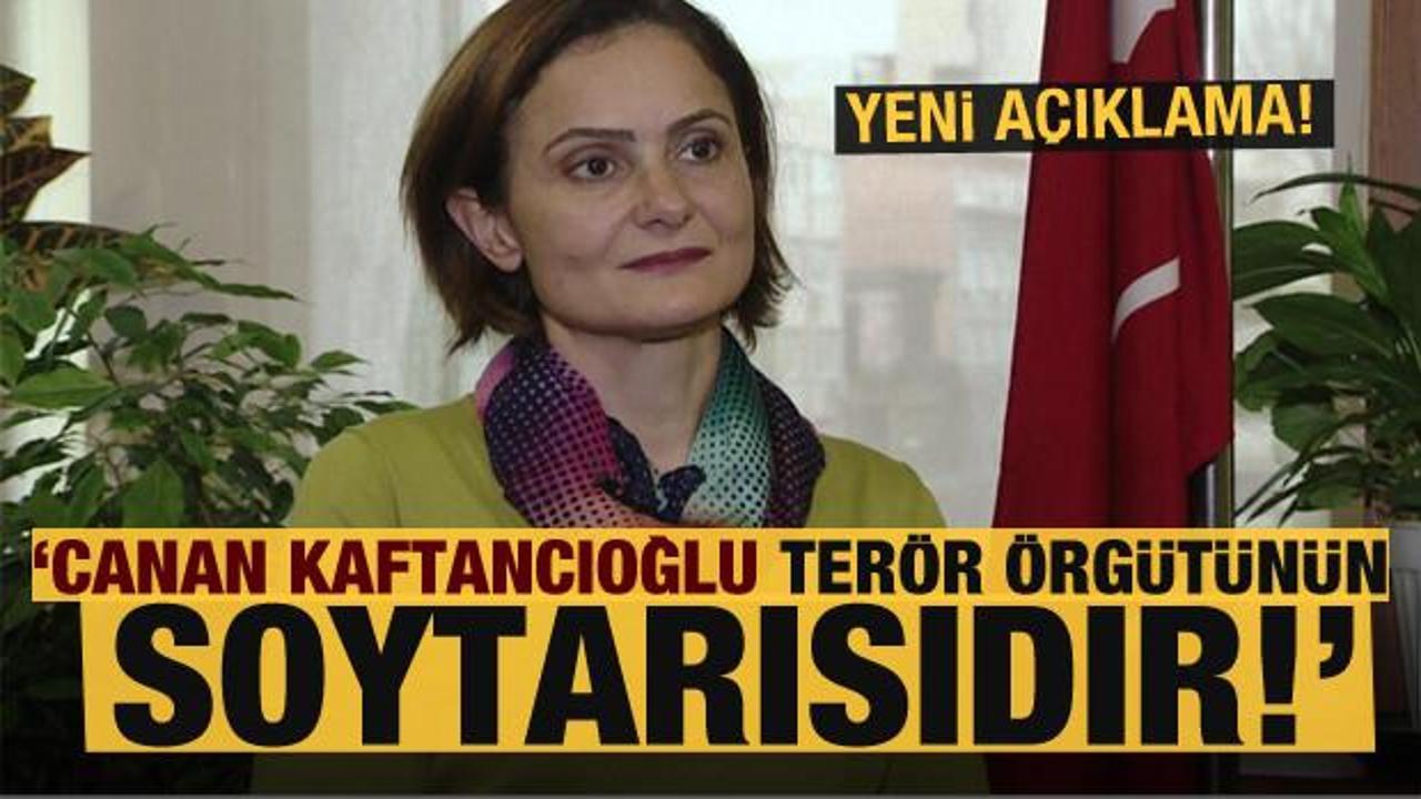 Son dakika: "Canan Kaftancıoğlu terör örgütlerinin soytarısıdır"