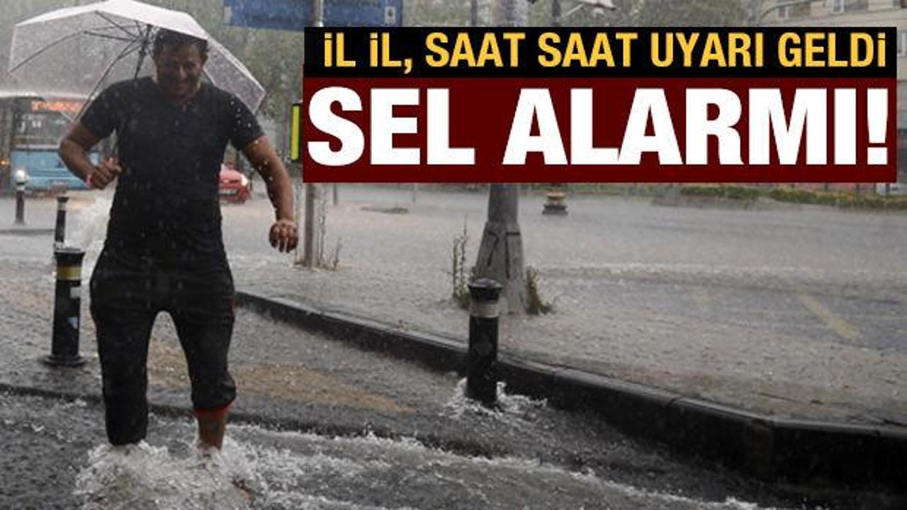 Son dakika haberi! Meteoroloji il il, saat saat uyardı: Sel alarmı