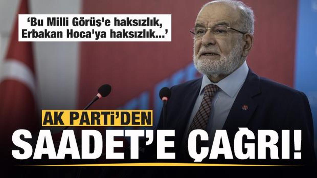 AK Parti'den Saadet Partisi'ne çağrı: Erbakan Hoca'ya haksızlıktır...