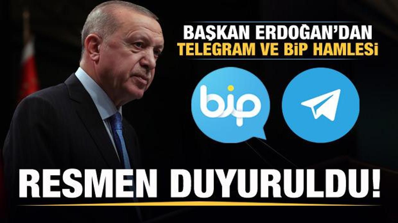 So dakika haberi: Başkan Erdoğan'dan Telegram ve BİP hamlesi! Resmen duyuruldu
