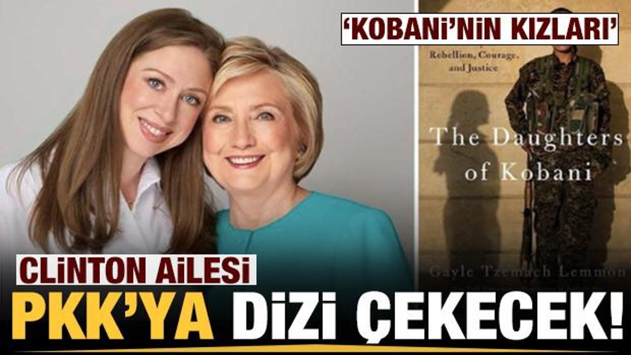 ABD'de Clinton ailesi PKK'ya dizi çekecek!