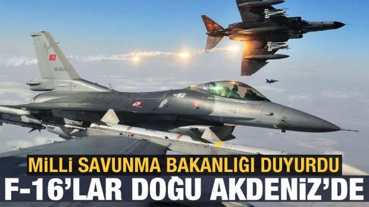 Milli Savunma Bakanlığı paylaştı: Türk F-16'ları Doğu Akdeniz'de uçtu!