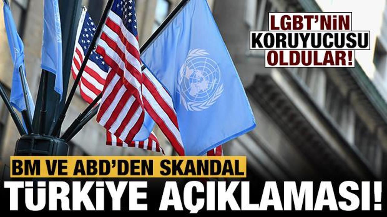 Son dakika: BM ve ABD'den skandal Türkiye açıklaması!