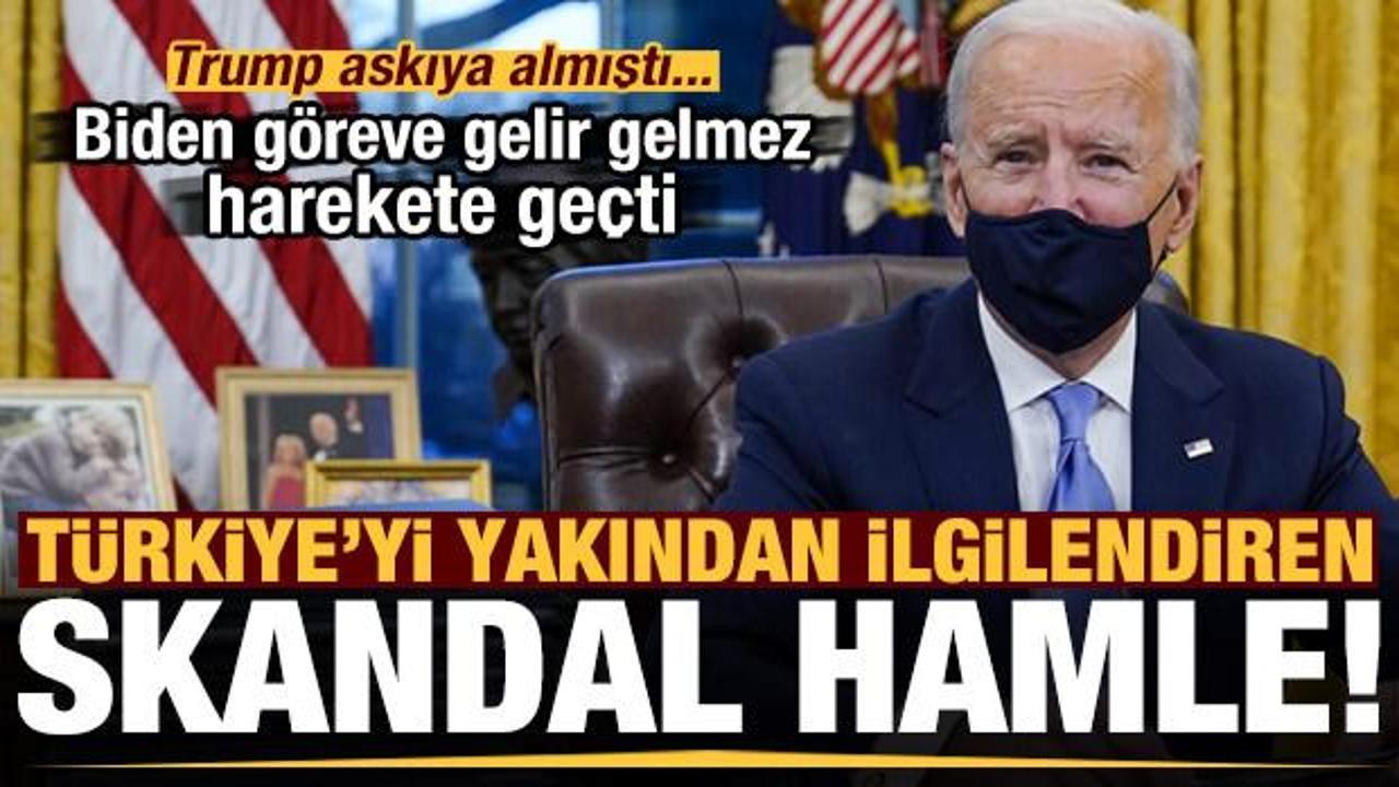 Joe Biden'dan Türkiye'yi yakından ilgilendiren skandal hamle! Trump askıya almıştı