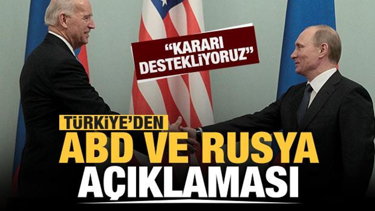 Türkiye'den son dakika Rusya ve ABD açıklaması