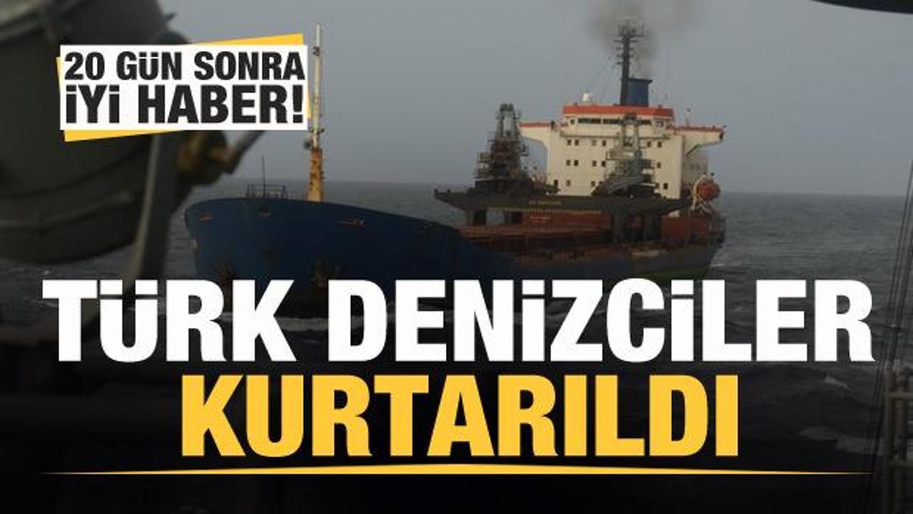 Korsanlar tarafından kaçırılan 15 Türk denizci kurtarıldı