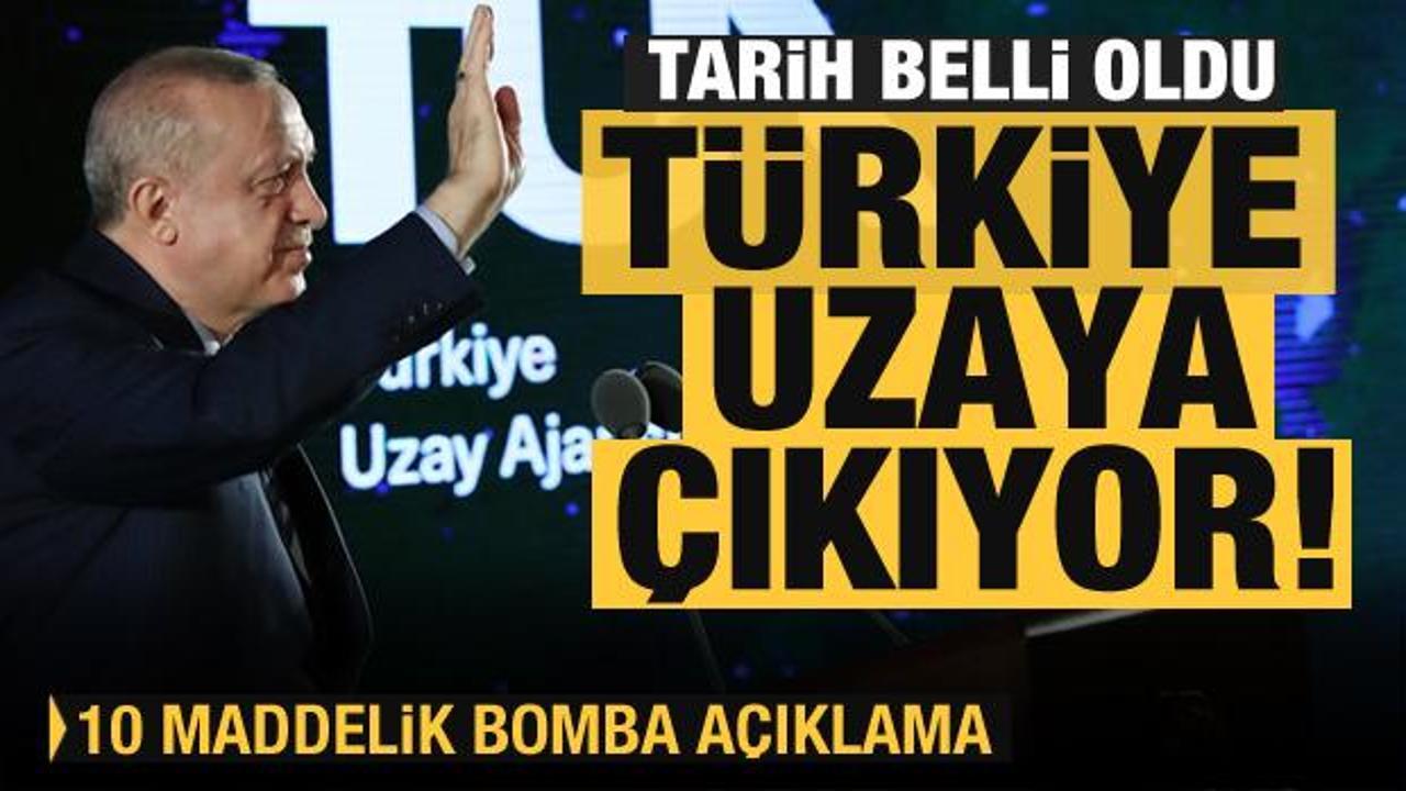 Son dakika: Türkiye uzaya çıkıyor! Erdoğan 10 maddede tarihi açıklamayı yaptı