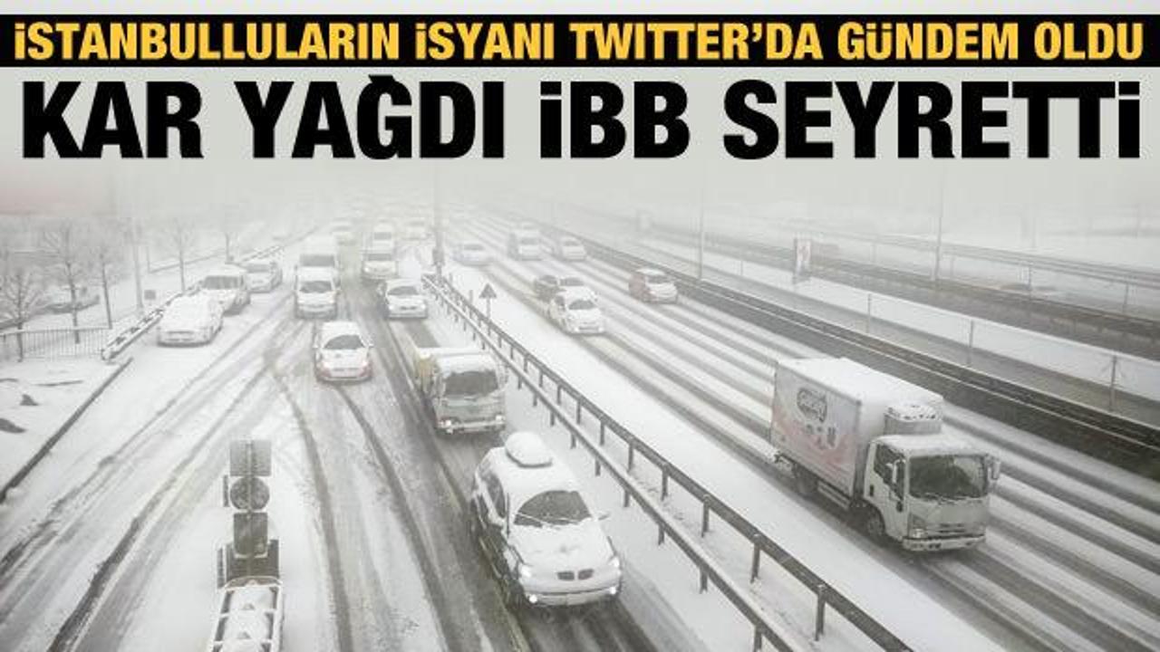 Twitter'da g&uuml;ndem oldu: Kar yağdı İBB seyretti