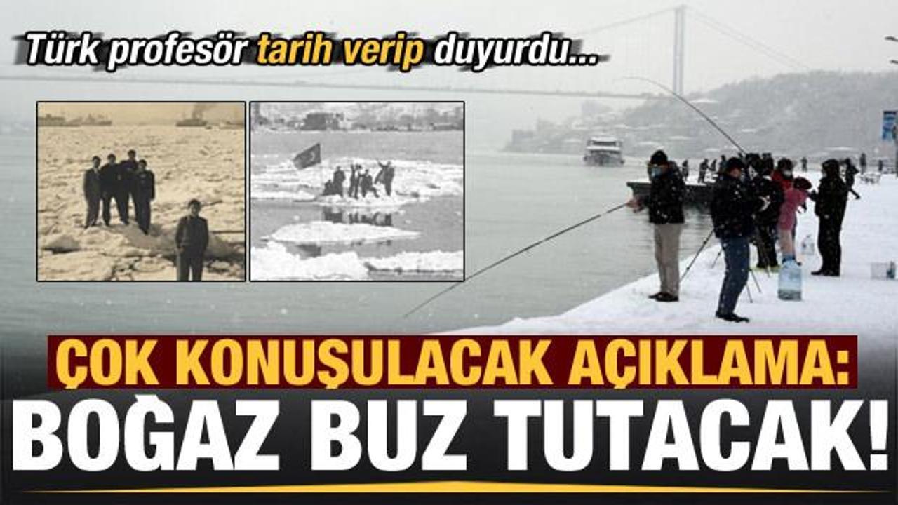 Çok konuşulacak iddia: İstanbul Boğazı donacak…