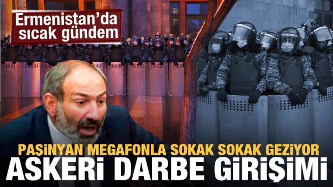 Son dakika haberi: Ermenistan'da darbe girişimi! Ordu muhtıra verdi, peş peşe açıklamalar!