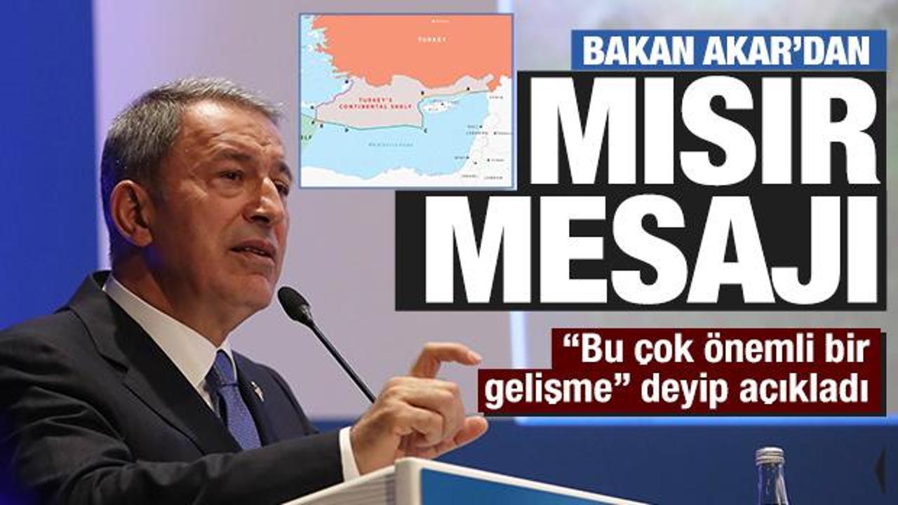 Bakan Akar'dan Doğu Akdeniz açıklaması: Bu çok önemli bir gelişme!