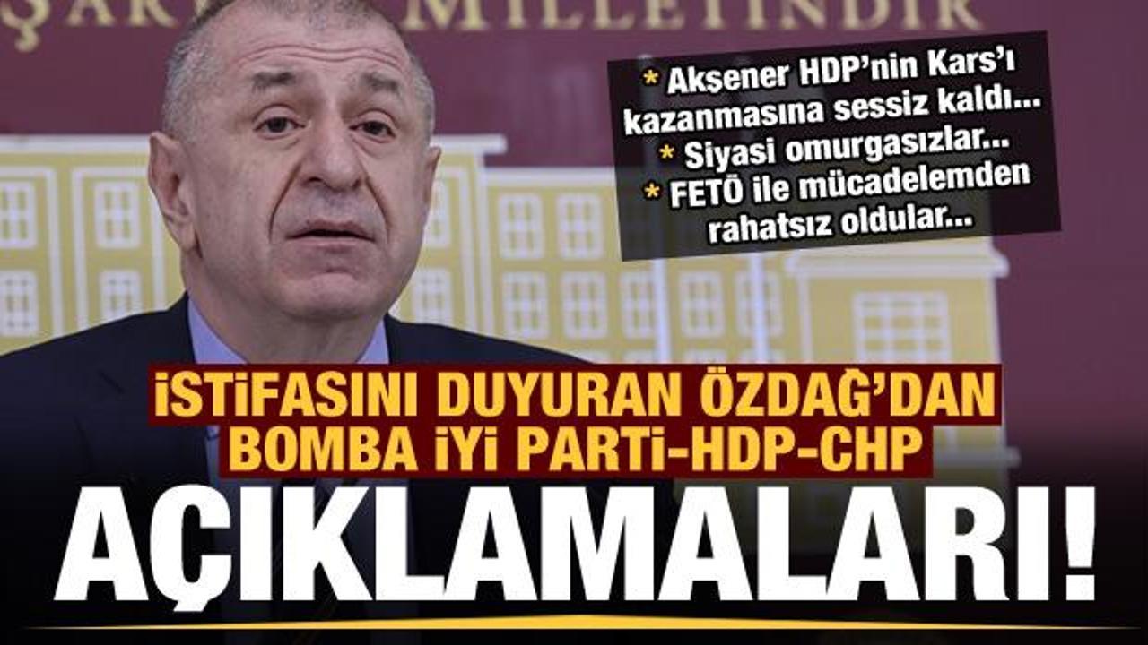 Ümit Özdağ istifa edip bomba açıklamalarda bulundu! İYİ Parti-CHP-HDP...