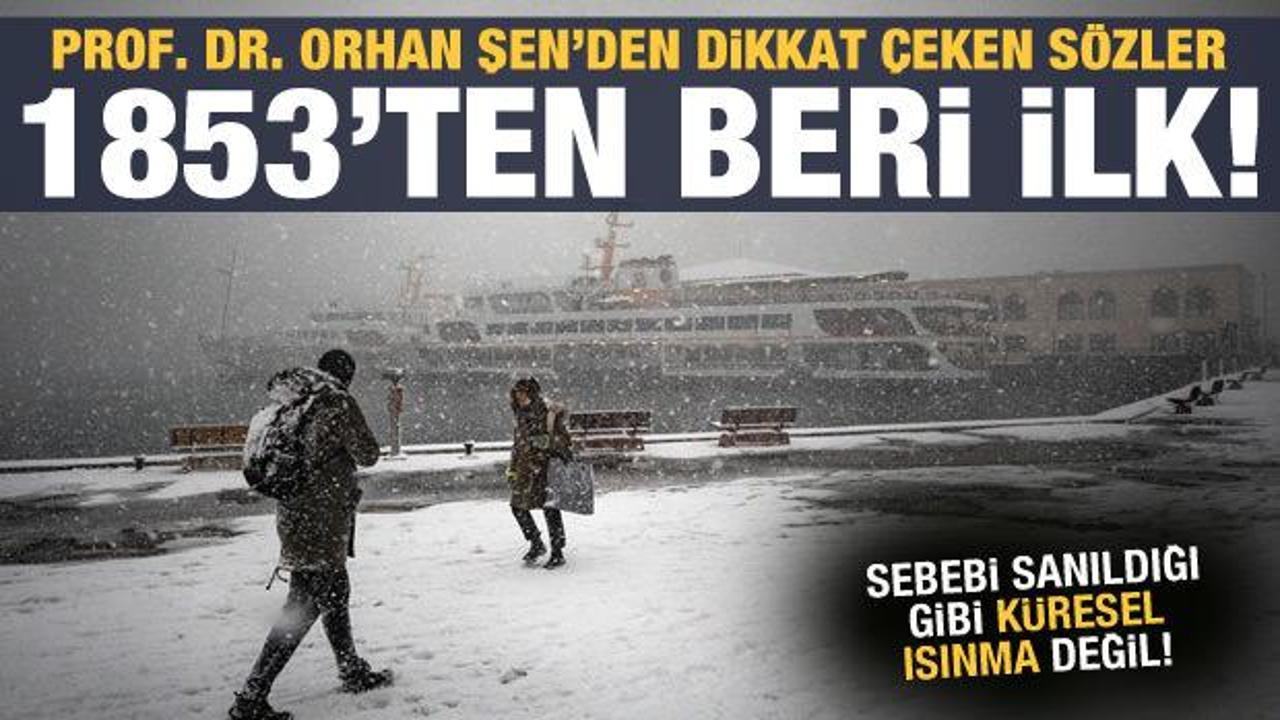 İstanbul'daki hava değişimi en son 1853'te olmuştu: Sebebi küresel ısınma değil