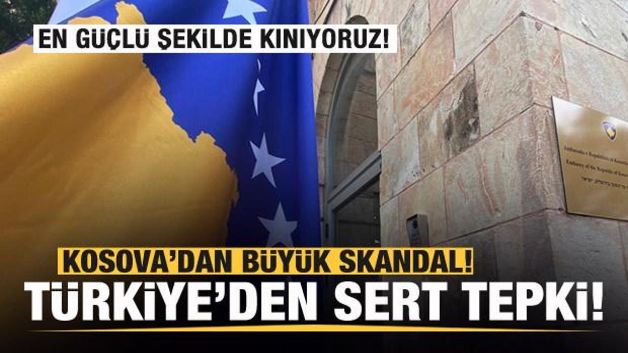 Kosova'dan büyük skandal! Türkiye'den sert tepki: En güçlü şekilde kınıyoruz