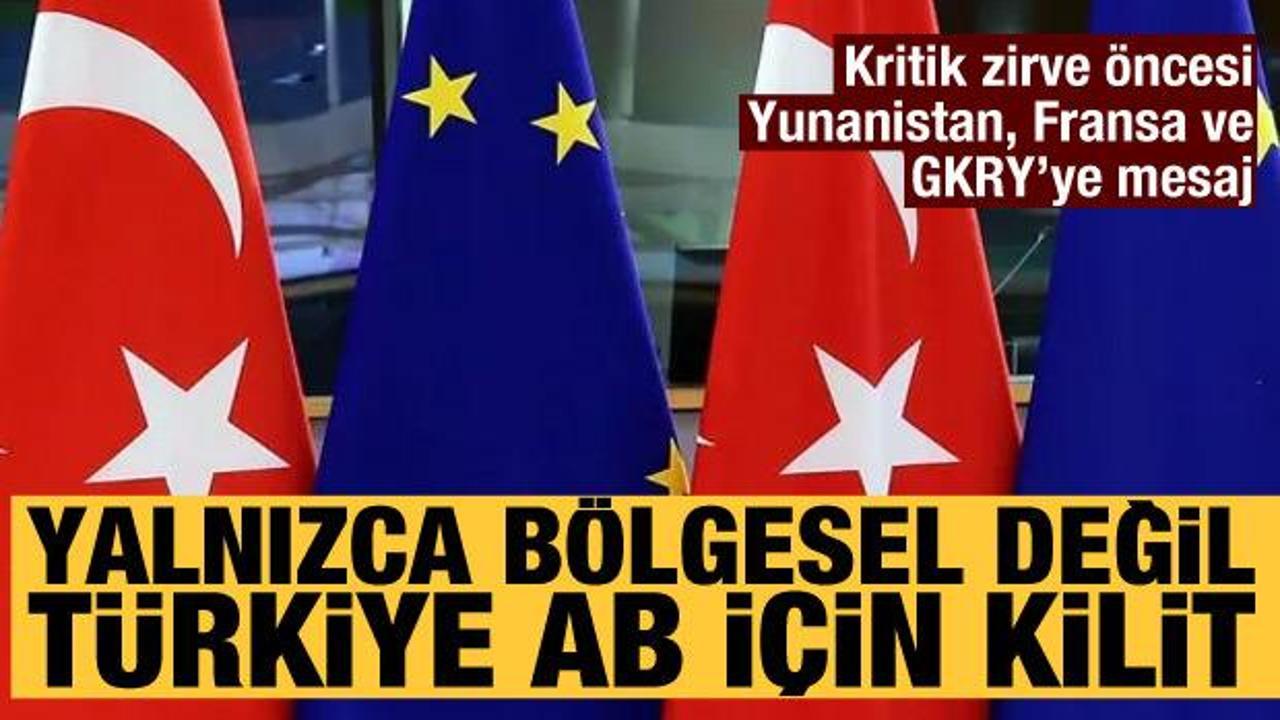 AB'den Türkiye açıklaması: Türkiye kilit öneme sahip