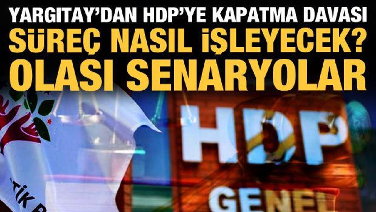 HDP'ye kapatma davası açıldı! Süreç nasıl işleyecek? Olası senaryolar