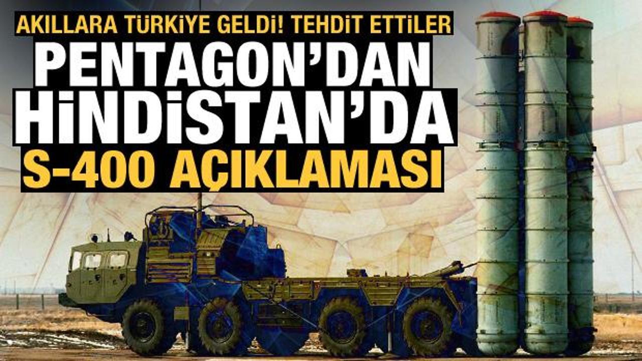 ABD'li Senatörlerden Hindistan'a S-400 tehdidi! Pentagon'dan açıklama