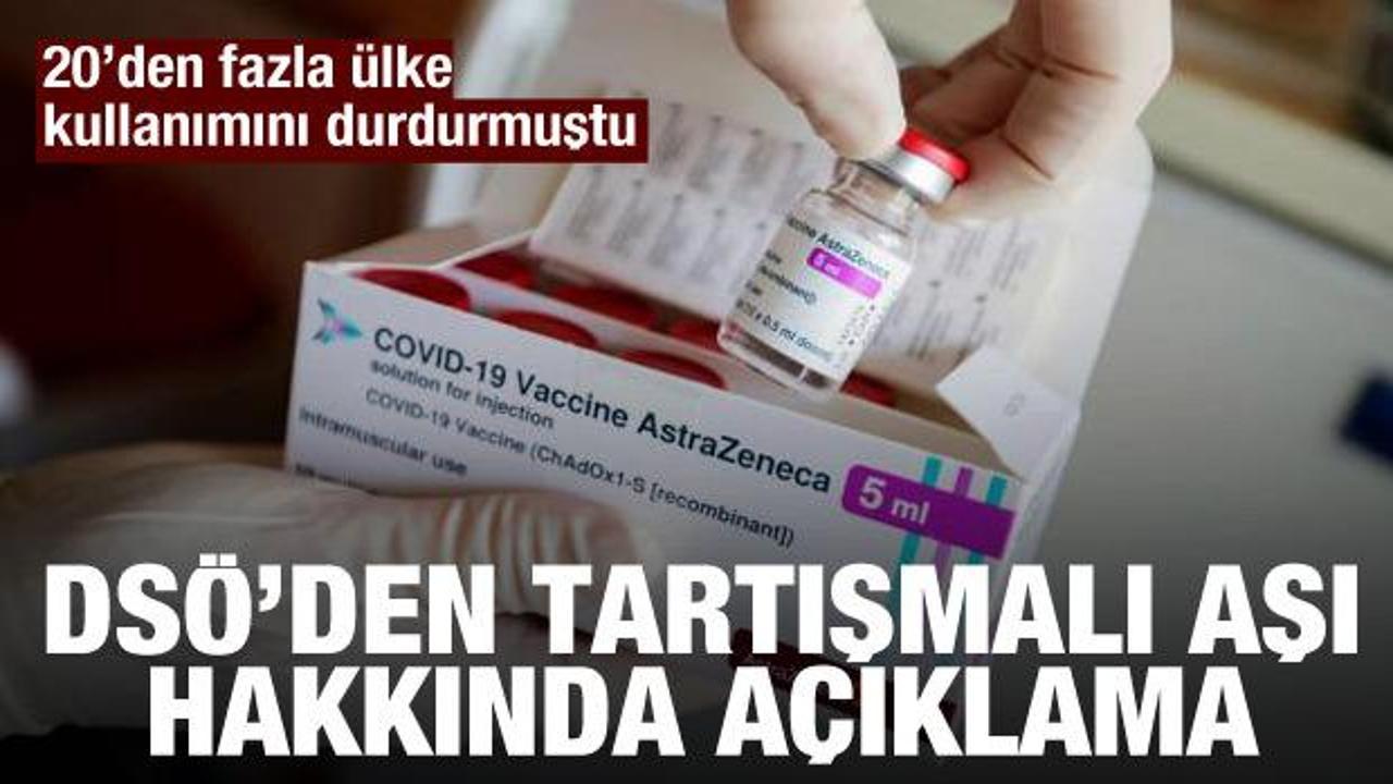 Son dakika: DSÖ'den AstraZeneca aşısı açıklaması: Kullanın!