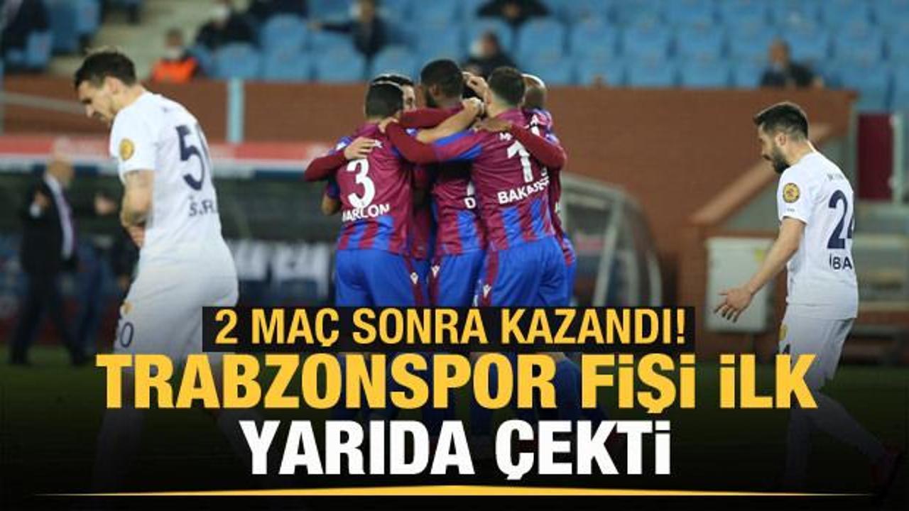 Trabzonspor fişi ilk yarıda çekti!