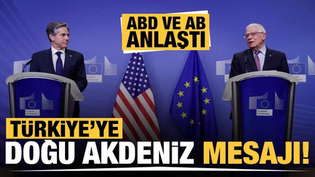 ABD ve AB anlaştı! Josep Borrell'den Türkiye'ye Doğu Akdeniz mesajı