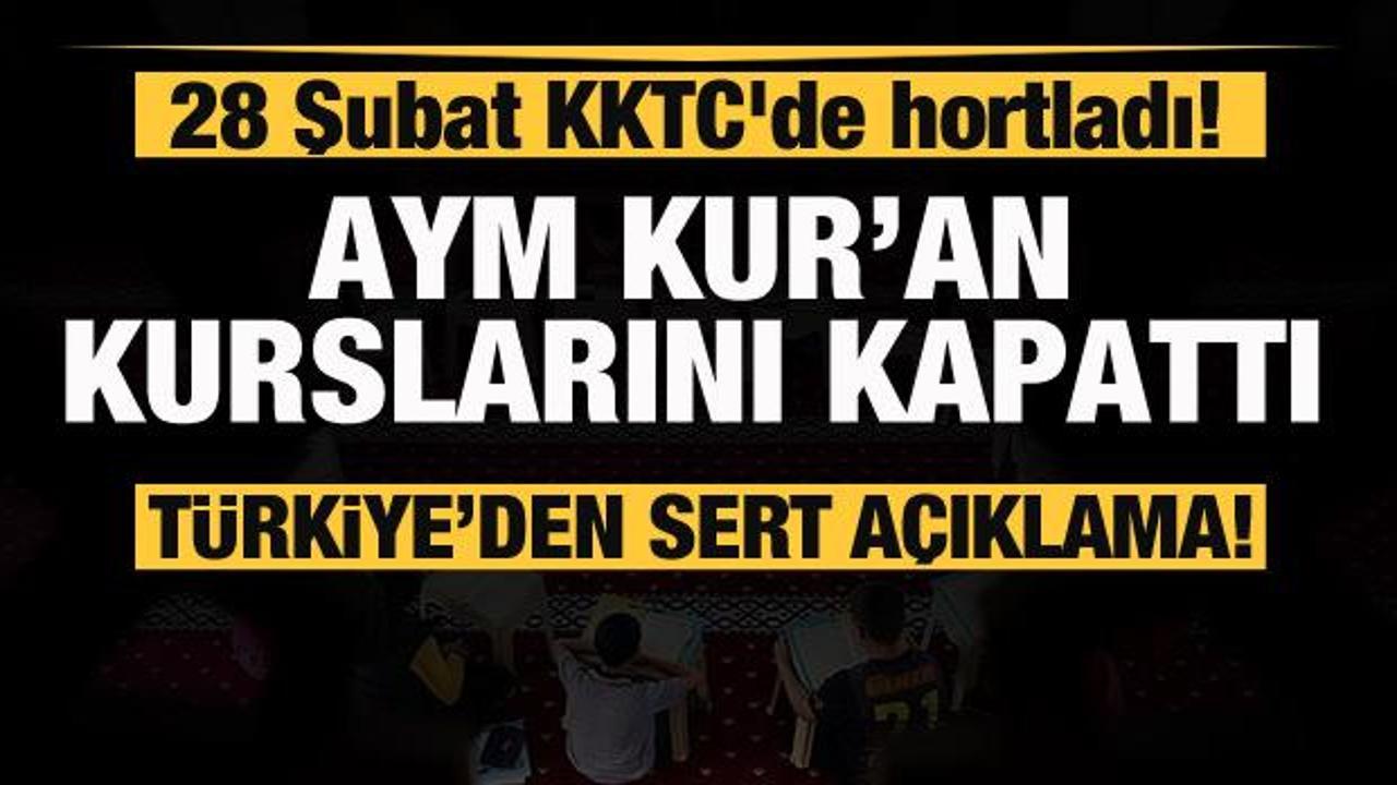KKTC'de Kur'an kursları kapatıldı! Türkiye'den sert tepki!