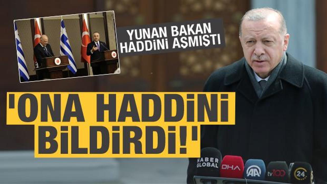 Son dakika: Erdoğan 'Ona haddini bildirdi' diyerek Yunanistan bakanını yerden yere vurdu