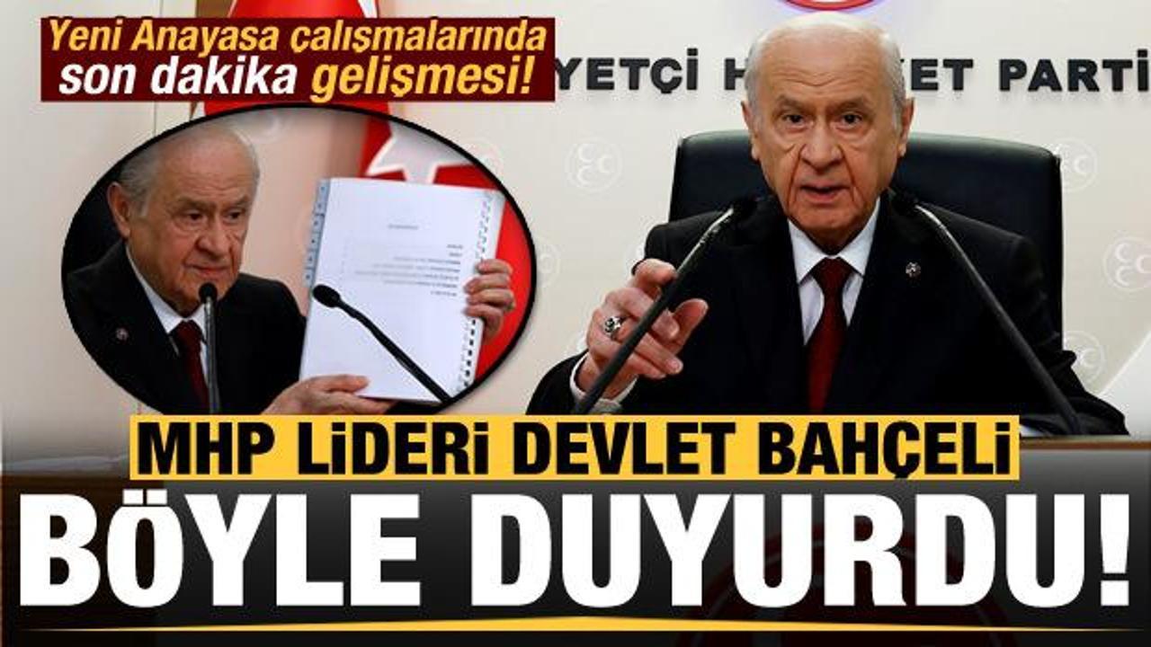 Devlet Bah&ccedil;eli'den son dakika 'yeni anayasa' a&ccedil;ıklaması!