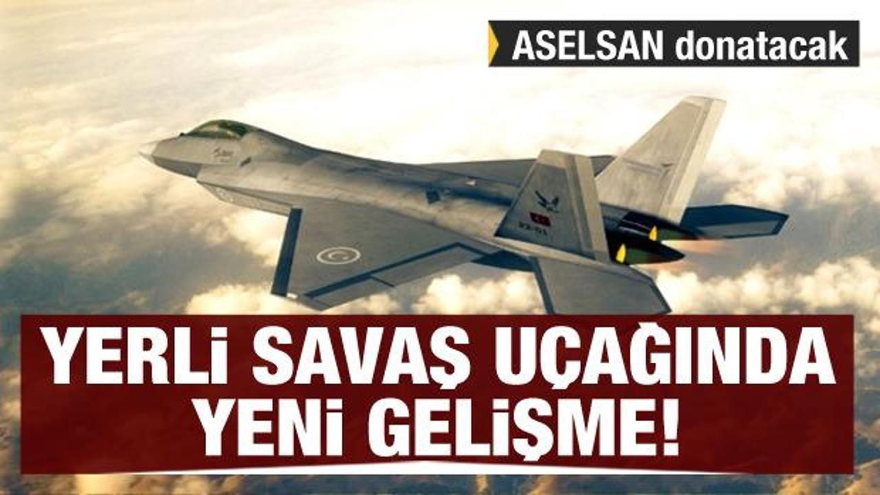 Milli savaş u&ccedil;ağında yeni gelişme! ASELSAN donatacak