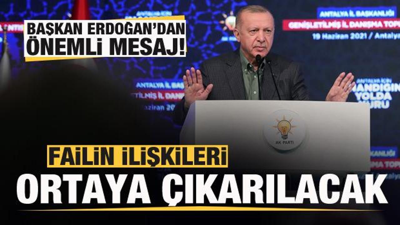 Başkan Erdoğan'dan açıklama: Failin ilişkileri çıkarılacak