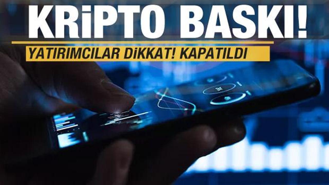 Kripto para yatırımcıları dikkat! Kapatma kararı aldılar
