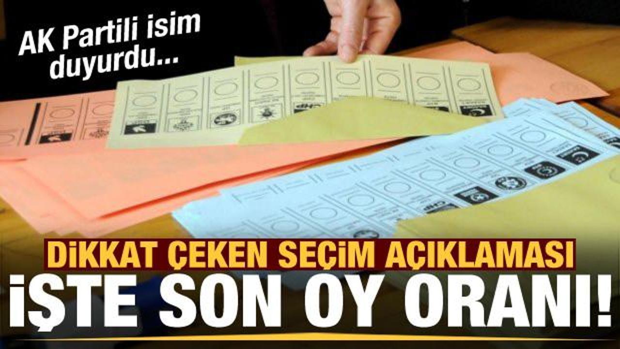 Özhaseki, AK Parti'nin son oy oranını açıkladı!