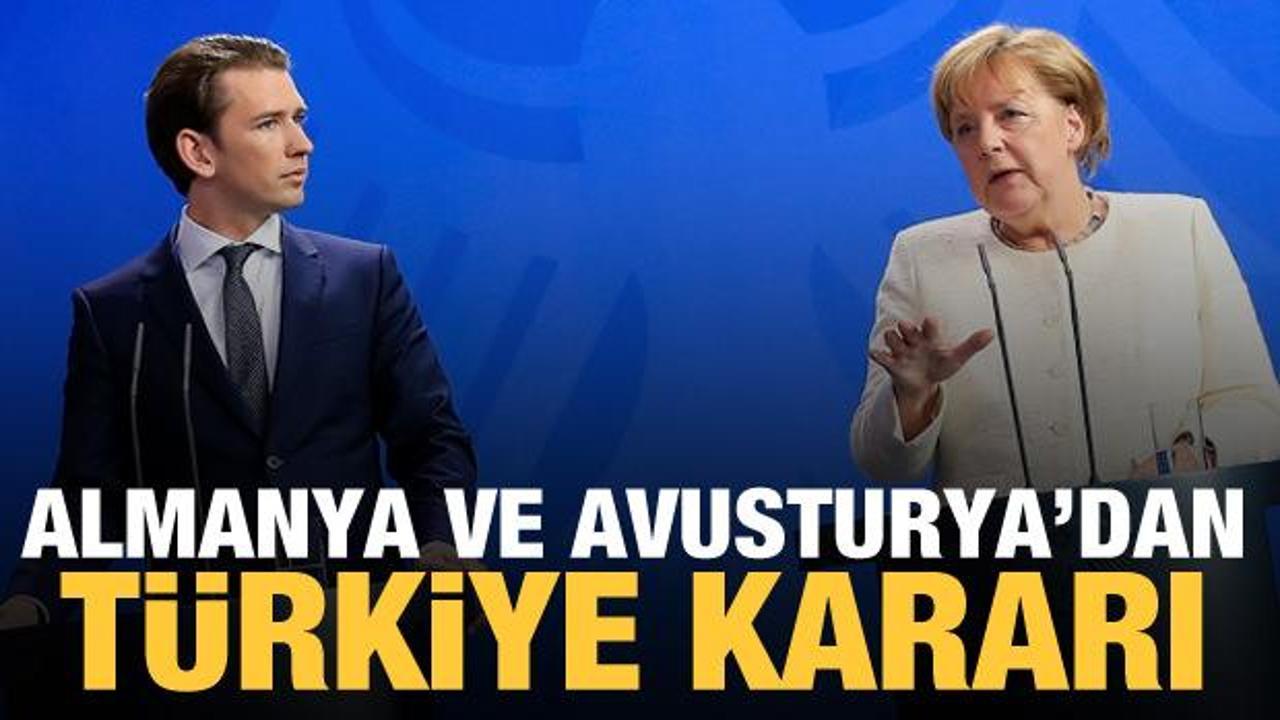 Almanya ve Avusturya'dan dikkat çeken Türkiye kararı