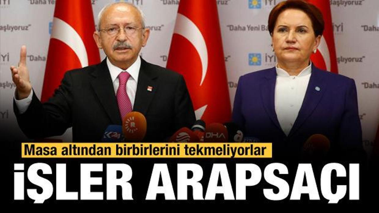 Muhalefette işler arapsaçı! Masa altından birbirlerini tekmeliyorlar