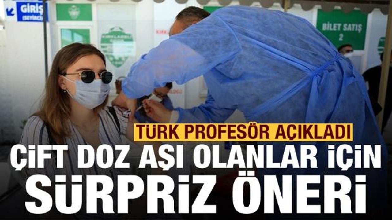 Türk profesörden 'çift doz aşı olanlara bedava bilet verilsin' önerisi