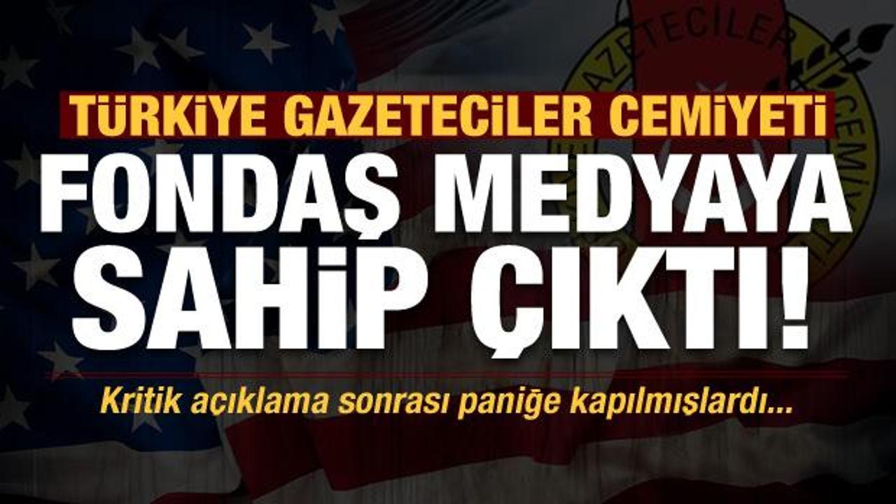 Türkiye Gazeteciler Cemiyeti, paniğe kapılan fondaş medyaya sahip çıktı
