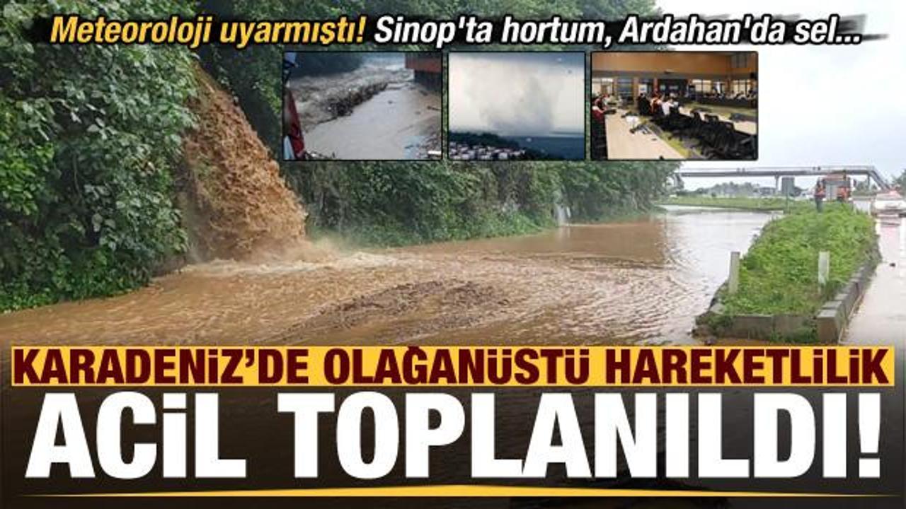 Son dakika: Sinop'ta hortum, Ardahan'da sel! Trabzon, Rize ve Giresun'da acil toplanıldı..
