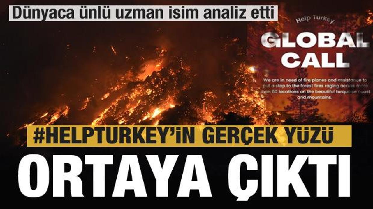 'Help Turkey' Türkiye'ye yardım edin çağrısının gerçek yüzü ortaya çıktı