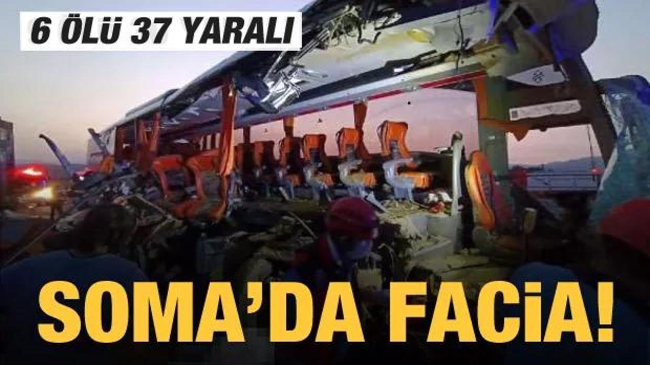 Son dakika haberi: Manisa Soma'da korkunç kaza! Çok sayıda ölü ve yaralı var