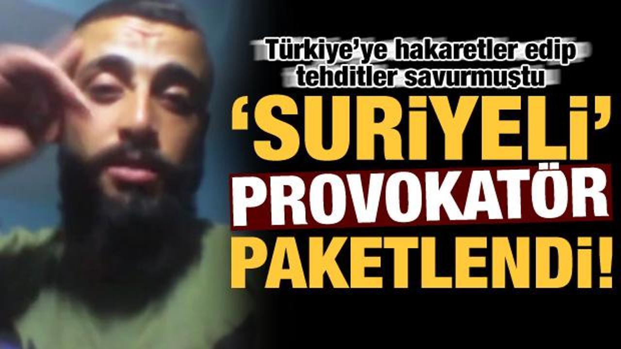 Son dakika: Türkiye'ye hakaretler edip tehditler savuran Suriyeli provokatör tutuklandı!