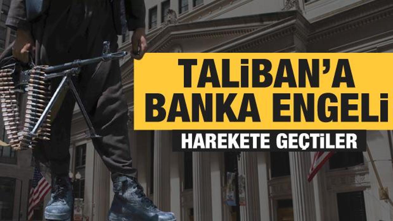 ABD'den Taliban'a banka engeli! Erişim engellenecek