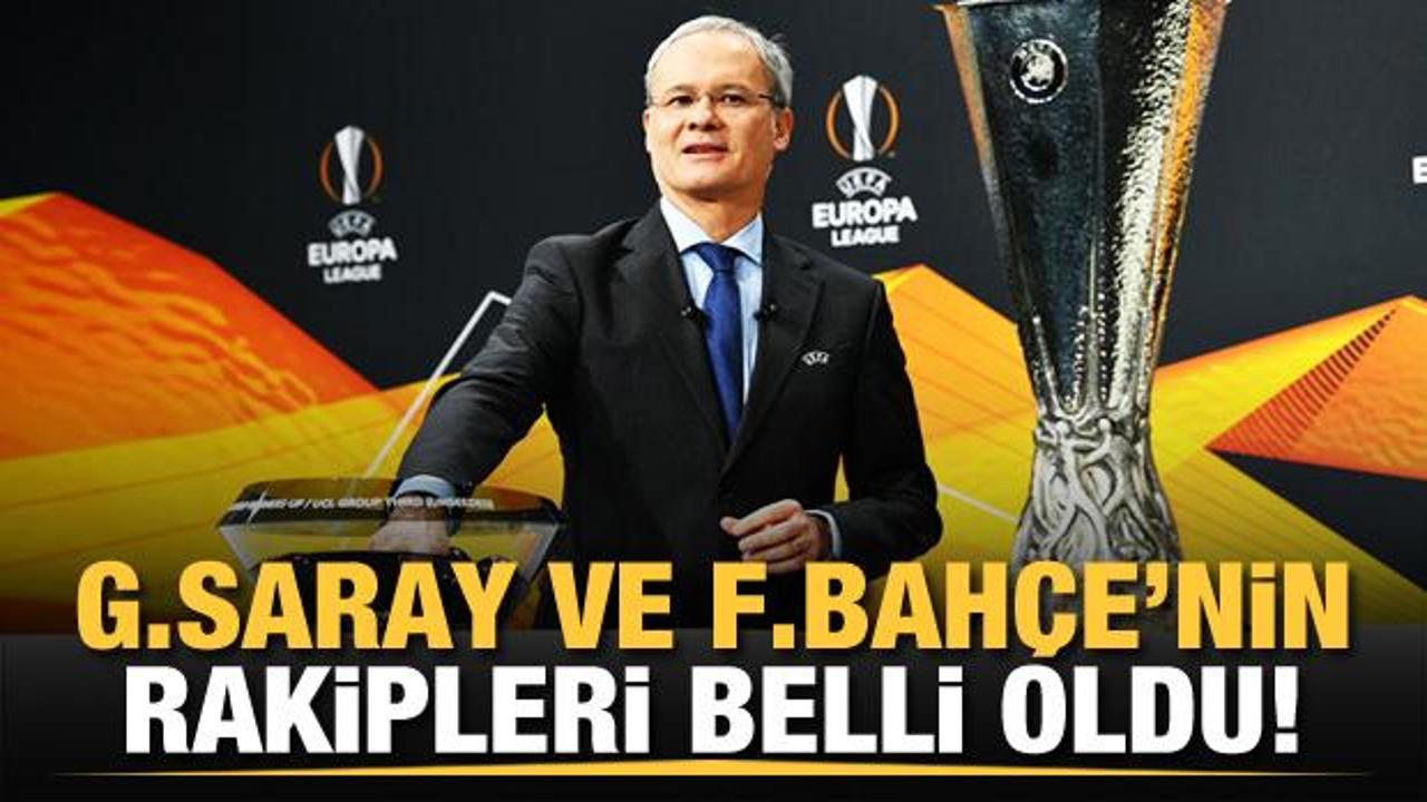 Galatasaray ve Fenerbahçe'nin rakipleri belli oldu