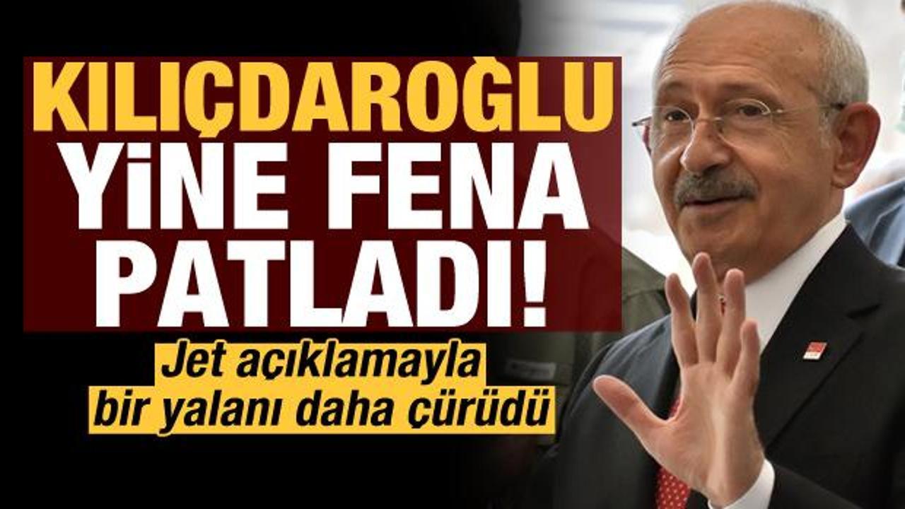Kılıçdaroğlu yine fena patladı! Bir yalanı daha çürütüldü