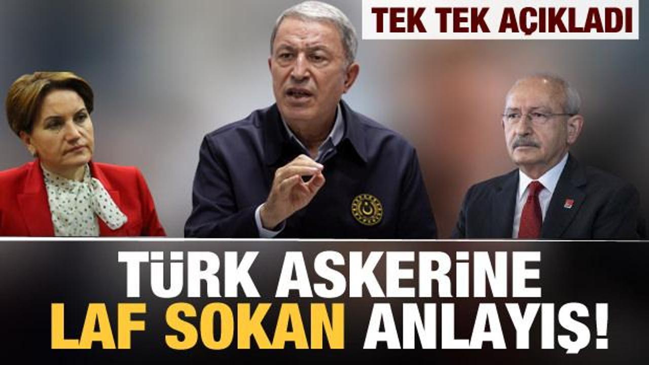 Kılıçdaroğlu ve Akşener'den skandal sözler! Bakan Akar'dan çok sert açıklama