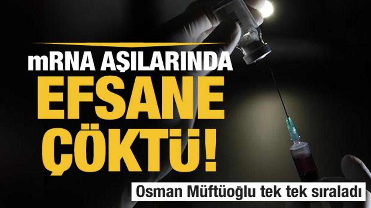 Osman Müftüoğlu yazdı: Aşı yalanları böyle çöktü!