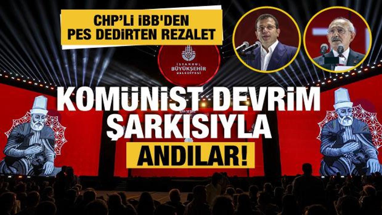 Hacı Bektaş Veli'yi anma etkinliğinde CHP'li İBB'den "Çav Bella" rezaleti