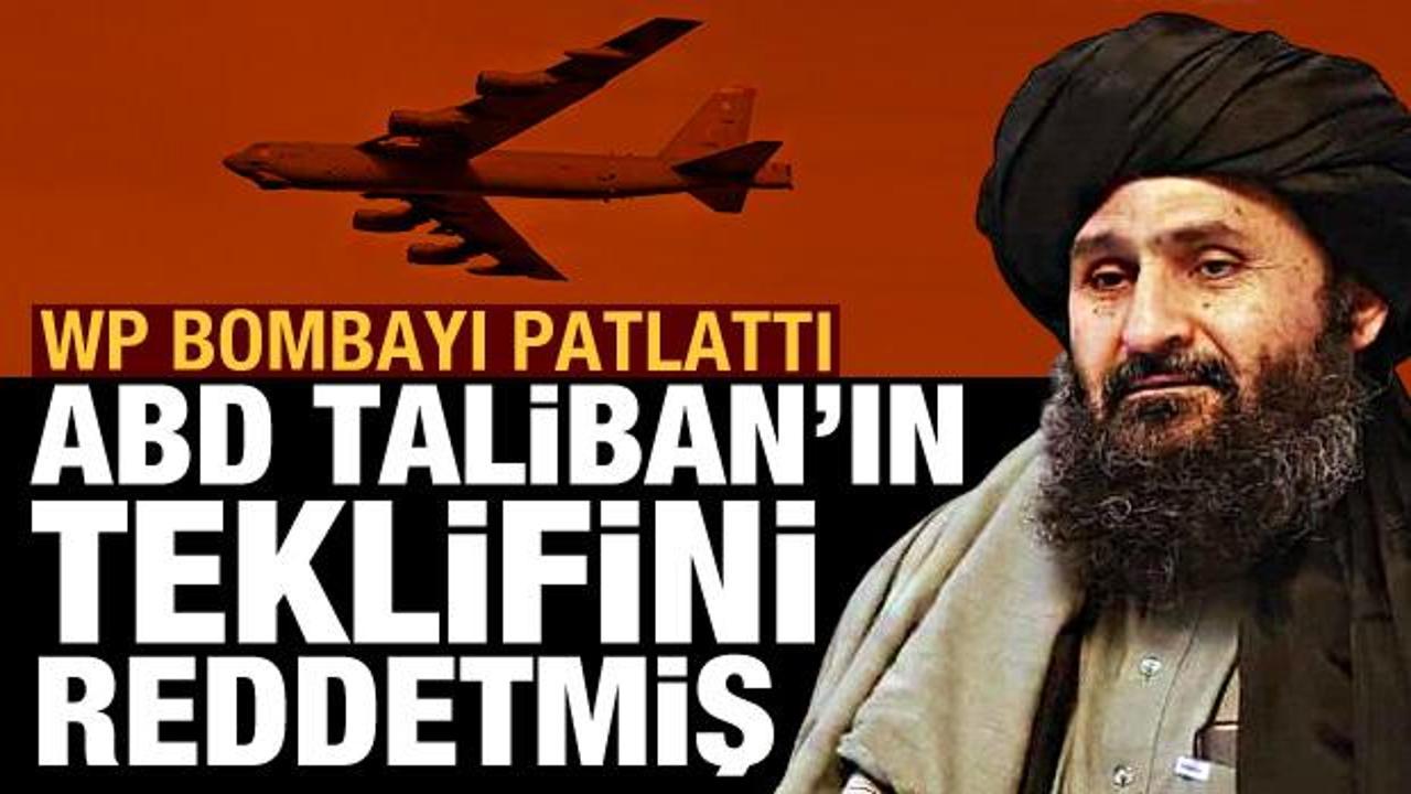 Washington Post: ABD, Taliban'ın 'Kabil'i siz koruyun' teklifini reddetti